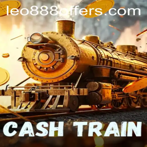 All Aboard the CashTrain