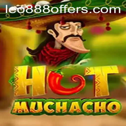 Discover the Thrilling World of HotMuchacho: Unveiling the Game Phenomenon with a Twist of Leo888
