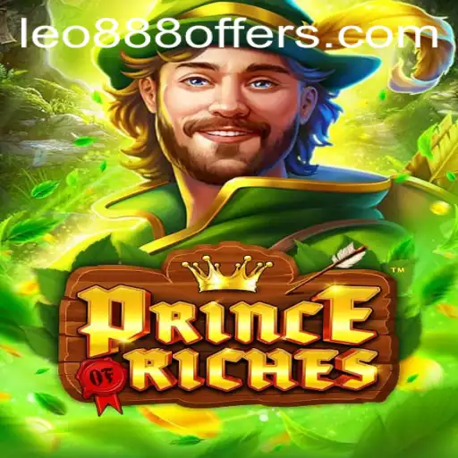 Exploring the Excitement of PrinceOfRiches: A Guide to Strategy and Success